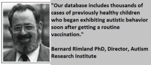 Bernard Rimland PhD on Autism and Vaccines