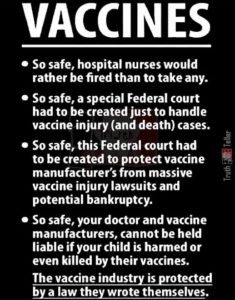 Vaccines So Safe That...