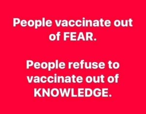 People Vaccinate Out Of Fear