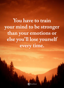 Train Your Mind To Be Stronger