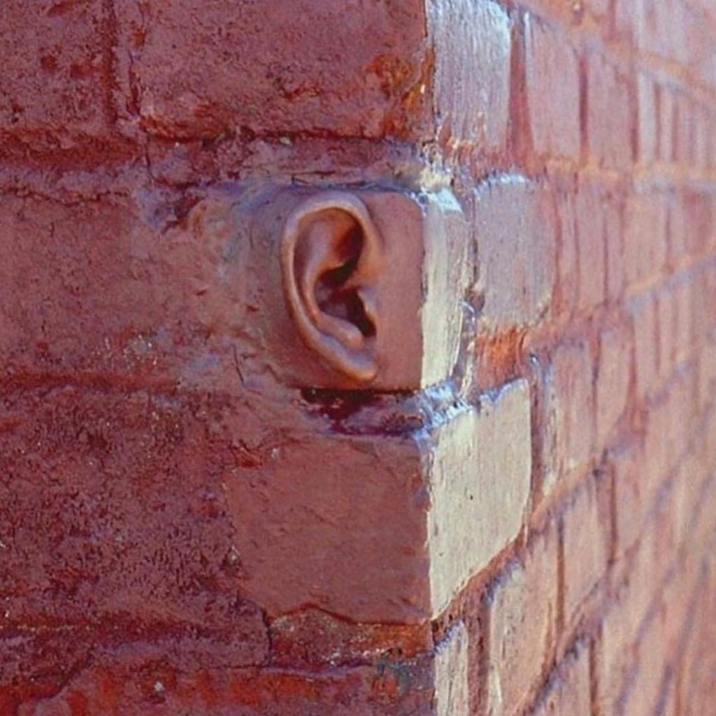 Even The Walls Have Ears