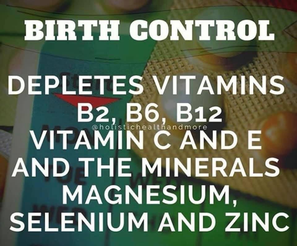 Birth Control Depletes Your Body