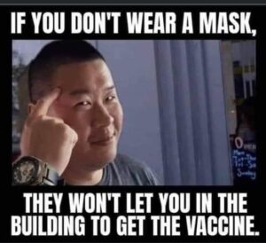 If You Don't Wear A Mask