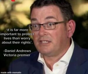 Dan Andrews Imprison You To Save You