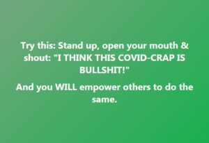 COVID Crap Is Bullshit