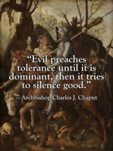 Evil Preaches Tolerance