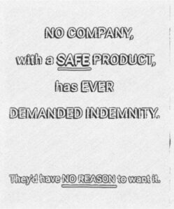 No Company With A Safe Product Has Ever Demanded Immunity