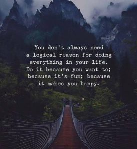 You Do Not Need A Reason