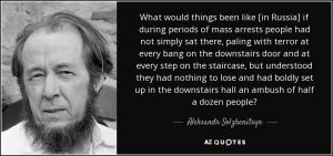 Solzhenitsyn On Mass Arrests