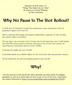 Question 16 in the new series "Things That Make You Go 'Huh?' or Lessons In Critical Thinking" by Tom Grimshaw