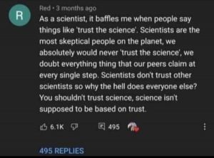 Scientists Don't Trust Science