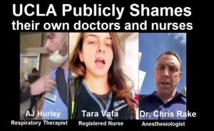 UCLA Publicly Shames Own Doctors and Nurses