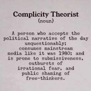 Complicity Theorist