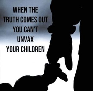 You Can't Unvax Your Children