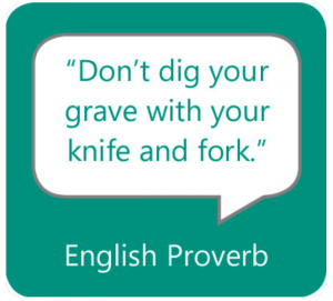Don't Dig Your Grave With Your Knife and Fork