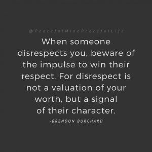 Disrespect