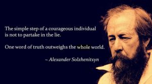 Alexander Solzhenitsyn Do Not Partake In The Lie