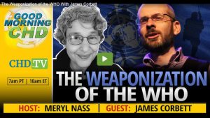 The Weaponization Of The WHO
