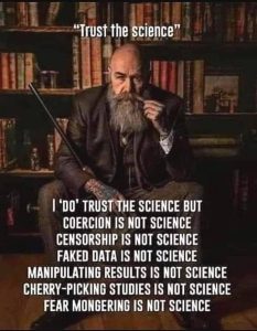 I Do Trust The Science