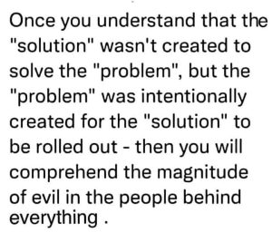 The Problem Was Created To Require The Solution