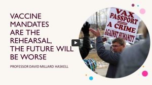 Vaccine Mandates Are Rehearsal, Future Worse