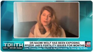 Dr Naomi Wolf Pfizer Jab Infertility