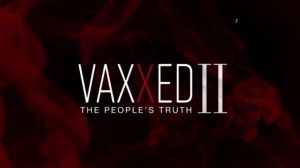 Vaxxed II