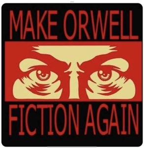 Make Orwell Fiction Again