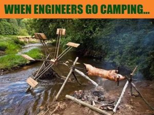 When Engineers Go Camping