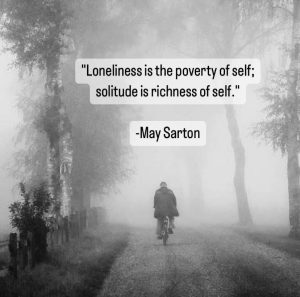 Loneliness vs Solitude