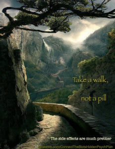 Take A Walk, Not A Pill