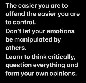 Control Your Emotions Lest They Control You