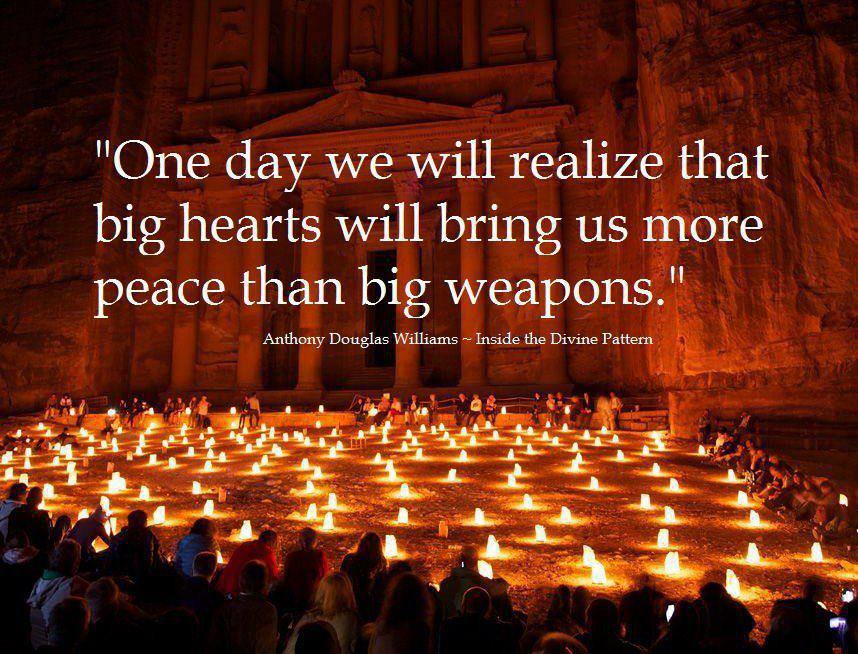 Some Day We Will Realize That Big Hearts Bring More Peace Then Big Weapons