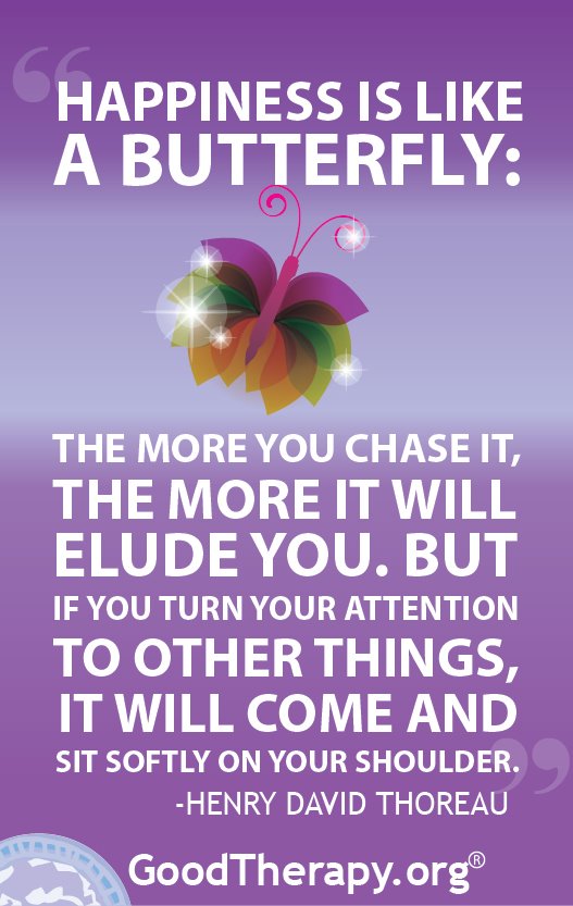Happiness Is Like A Butterfly