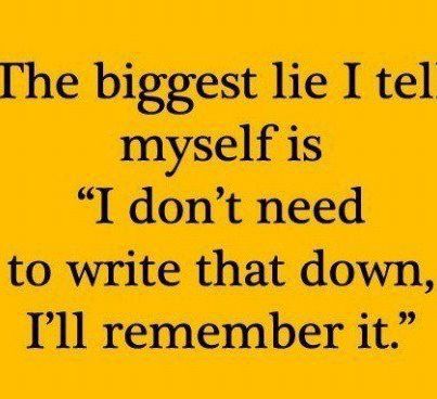 The Biggest Lie I Tell Myself