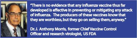 Influenza Vaccine Does No tWork