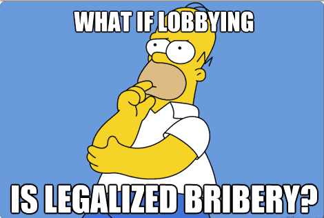 What If Lobbying Is Legalized Bribery