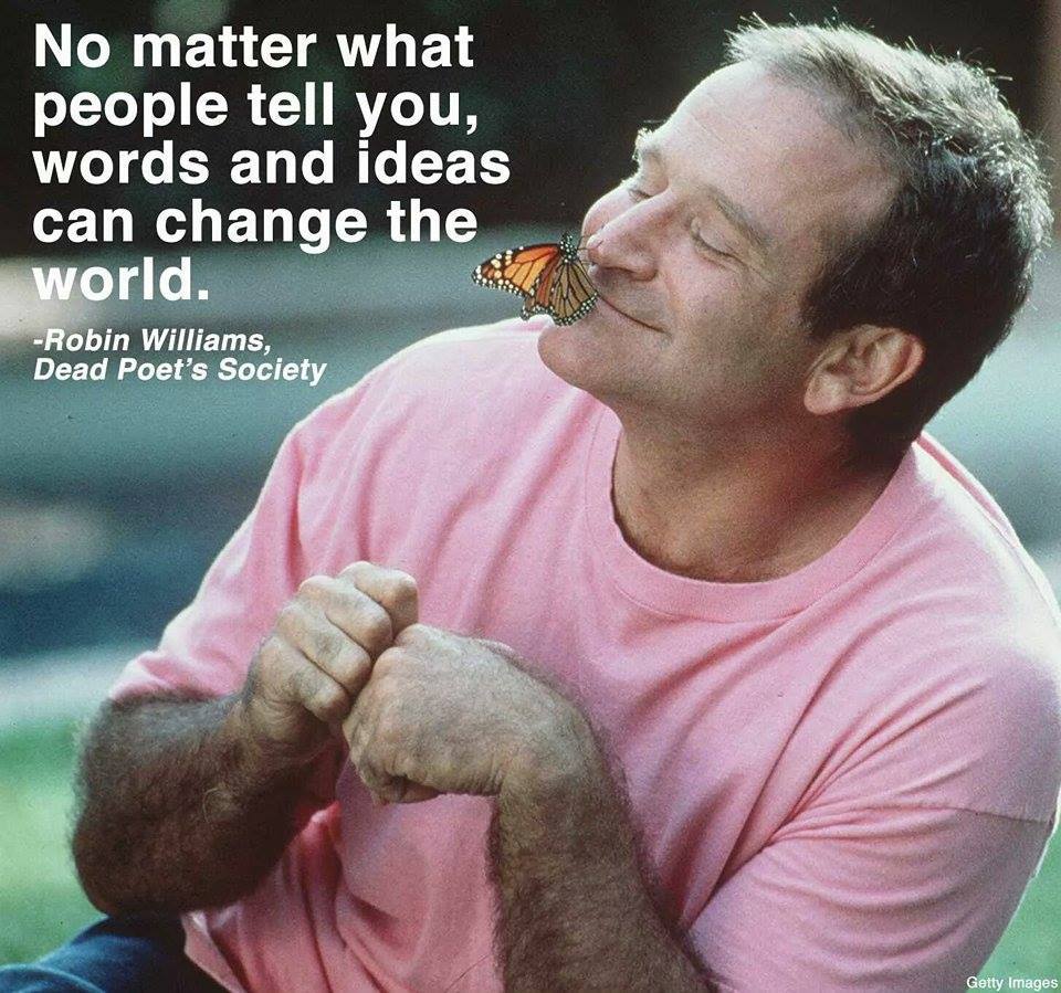 Words And Ideas Can Change The World