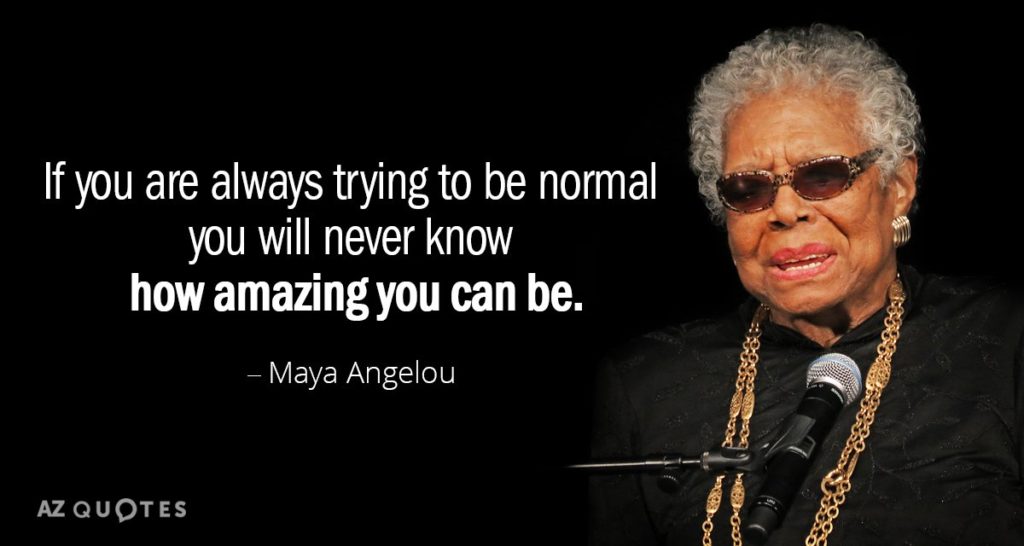 Forget Normal Go For Amazing