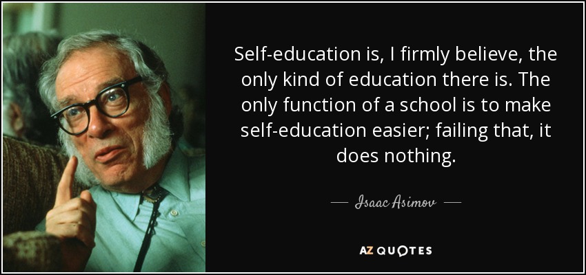 Self Education - Isaac Asimov