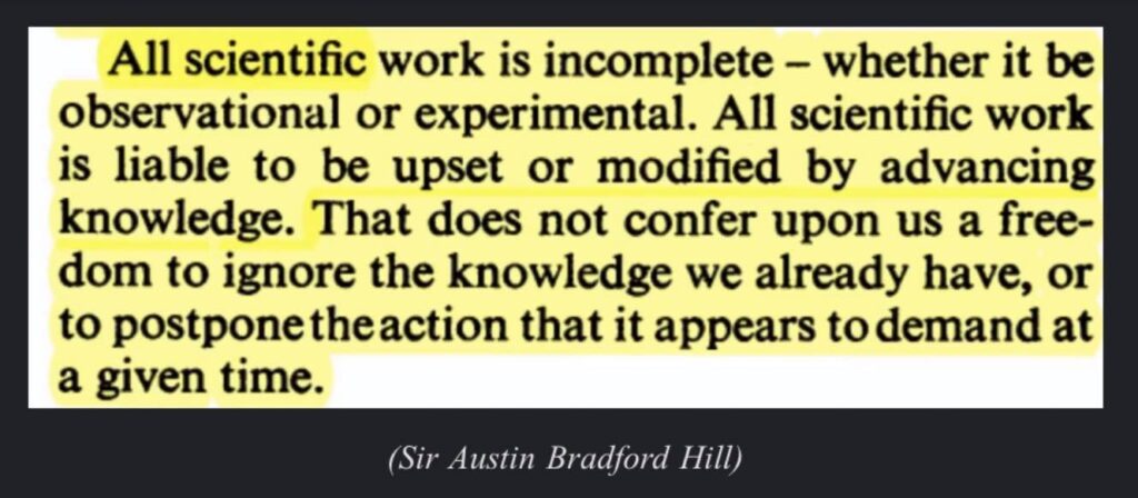 Sir Austin Bradford Hill Quote