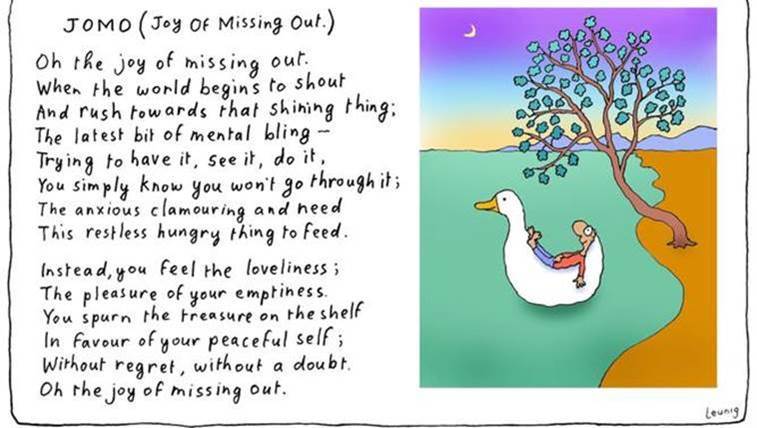 The Joy Of Missing Out