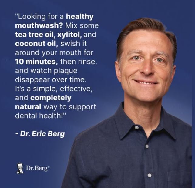 Dr Eric Berg Healthy Mouthwash