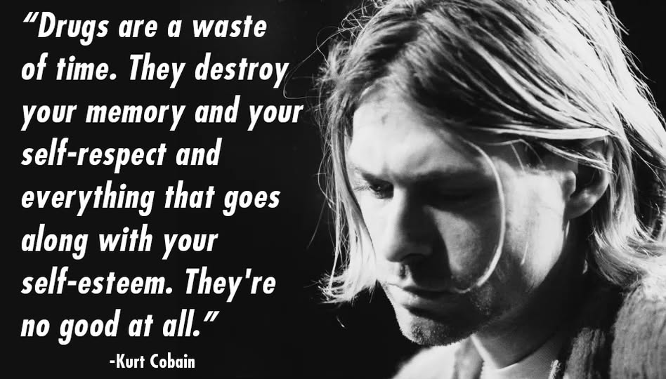 Kurt Cobain On Drugs
