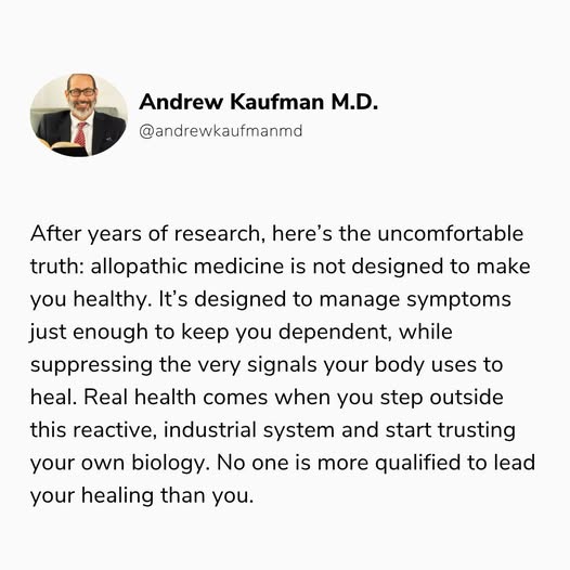 Allopathic medicine was never designed to make you truly healthy