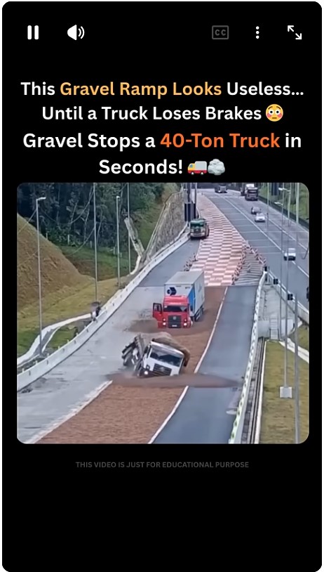 Gravel Stops a 40 Ton Truck In Seconds